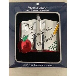 Regent Square My Favorite Teacher Collectible Ornament W/ Fine European Crystals
